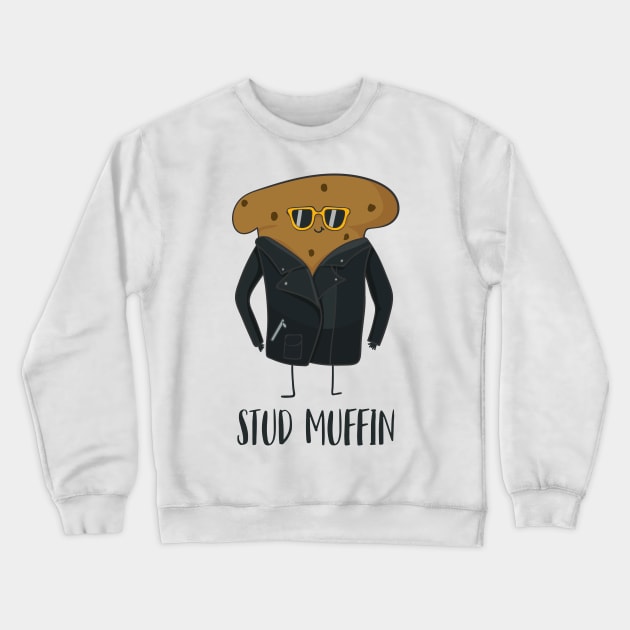 Stud Muffin Crewneck Sweatshirt by Dreamy Panda Designs